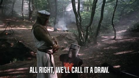 Image result for Monty Python Call It a Draw