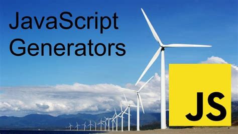Image result for JavaScript Generators