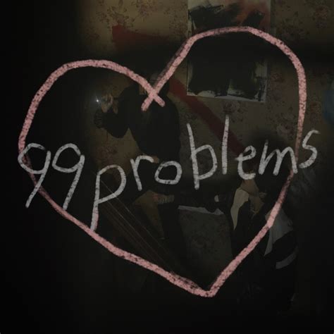 99 Problems Rap に対する画像結果