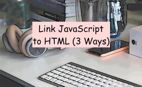 How to Link JavaScript In HTML に対する画像結果
