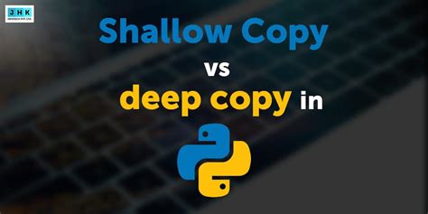 تصویر کا نتیجہ برائے Deep Copy Python