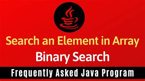 Image result for binary search using array java