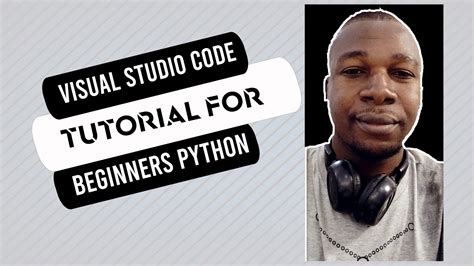 Image result for Visual Studio Code Tutorial Python