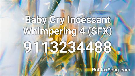Baby Crying Roblox ID に対する画像結果