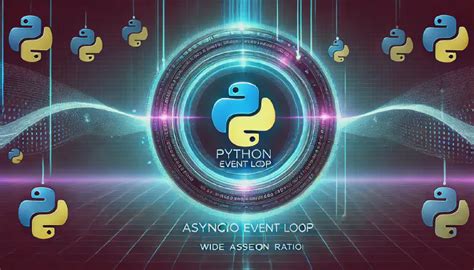 Image result for Python Event Loop