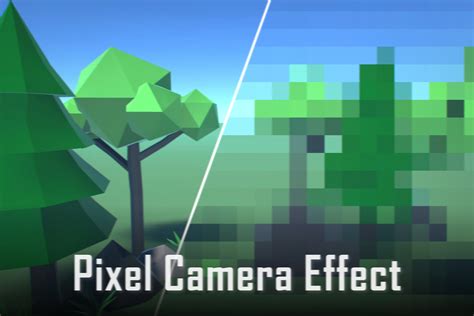 Pixel Camera Effect | Particles/Effects | Unity Asset Store