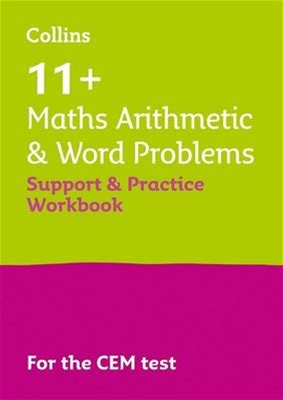11+ Maths Arithmetic And Word Problems Support And Practice Workbook: