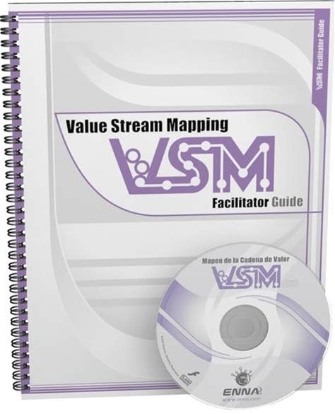 Value Stream Mapping: Facilitator Guide