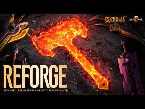 REFORGE | Project Reforge Cinematic Trailer | Mobile Legends: Bang Bang