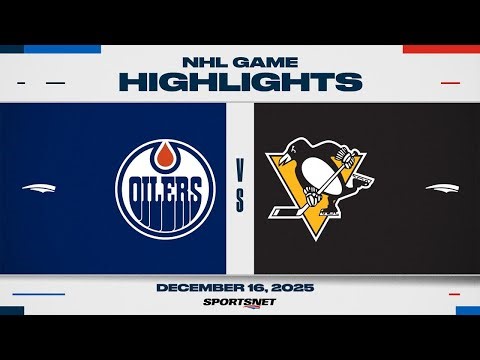 NHL Highlights | Oilers vs. Penguins - December 16, 2025