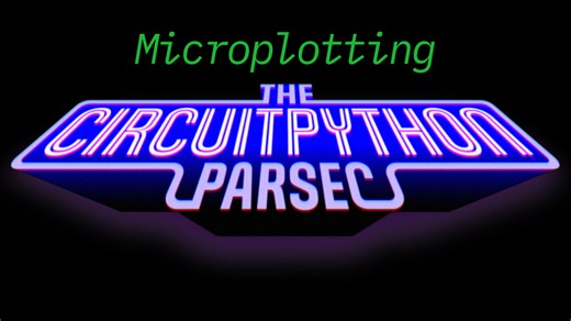 John Park’s CircuitPython Parsec: Using Microplot to Plot Data