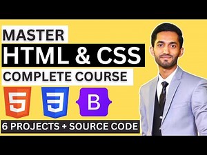 MASTER HTML & CSS COMPLETE COURSE - Beginner to PRO | 6 HTML and CSS PROJECTS