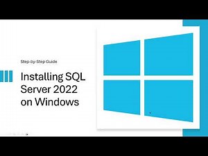 Complete SQL Server 2022 Installation Walkthrough (Windows Setup)