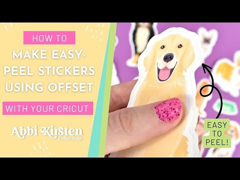 Easy-Peel Sticker Tutorial: Making Stickers With Cricut