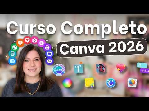 Canva 2026: Complete Course for Beginners (Tutorial from Scratch) ✨