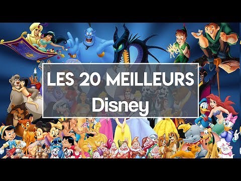 LES 20 MEILLEURS DESSINS ANIMÉS DISNEY
