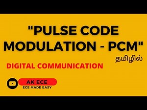 Pulse Code Modulation - PCM