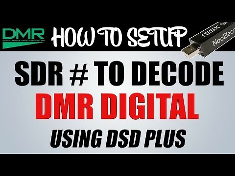 How To Setup SDR # Sharp To Decode DMR Digitial Using DSD Plus And An RTL SDR Receiver on Windows 10