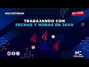 Trabajando con fechas y horas en Java ☕