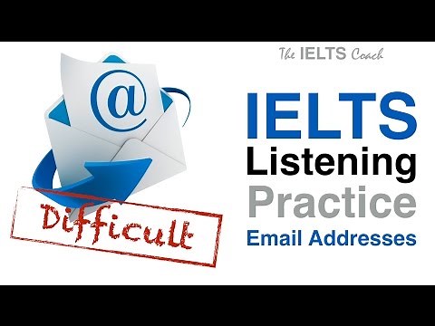 IELTS Listening Practice - Email Addresses