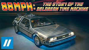 Back to the Future™ — 88MPH: The Story of the DeLorean Time Machine