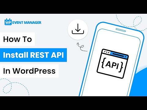 How To Install REST API In WordPress | WordPress Rest API