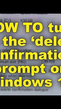 HOW TO turn on the 'delete confirmation' prompt on Windows 10 (ask before deleting files)