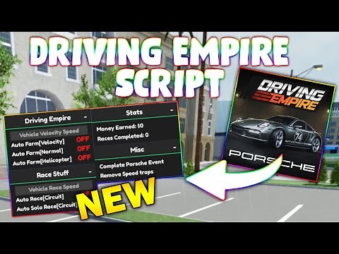 *NEW* Driving Empire Script (PASTEBIN 2024) (COMPLETE EVENT AUTOFARM, 120K IN 5 MINUTES)