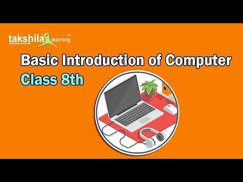 Basic Introduction of Computer for Class 8 Online Classes | Class 8 Video Lectures | #computer