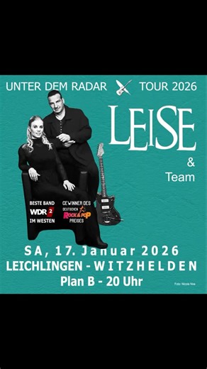 LEISE on Instagram: "🎸 Premiere-Alarm: LEISE Tour 2026! 🎸 „Unter dem Radar“ – wir starten durch mit neuem Programm! 😎✨ - Frische Songs - Unsere LEISE-Hits - Knaller von bekannten Künstlern 🎶 17. Januar | Plan B Witzhelden Eintritt frei – Hut geht rum! 🚀🎤 Seid dabei! ❤️ #LEISE #UnterDemRadar #LEISEtour2026 #Witzhelden #PlanB NeuesProgramm LiveMusik Westpop FreierEintritt TourPremiere BandLife Deutschpop"
