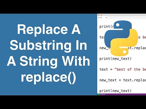 Replace A Substring In A String Using replace() | Python Tutorial