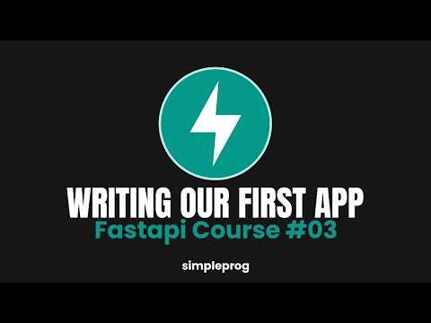 03) Writing and understanding your first app | FastAPI Course | simpleprog