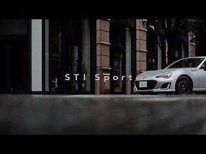 SUBARU BRZ STI Sport プロダクトムービー