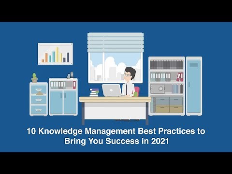 10 Knowledge Management Best Practices to Bring You Success in 2022