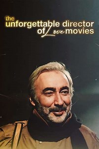 The Unforgettable Director of Love Movies - Movie