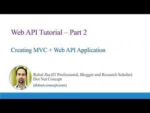 Web API Tutorial C# [Part 2] - Creating MVC + Web API Application [Practical Session]