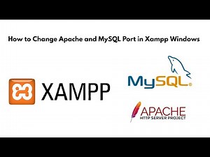 How to Change Apache and MySQL Port in Xampp Windows 11
