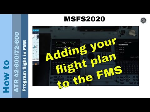 Flight Simulator 2020 - How to - ATR 42-600/72-600 - programming your flight in the FMS