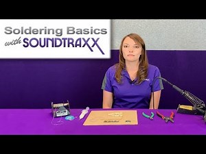 Soldering for Beginners with SoundTraxx