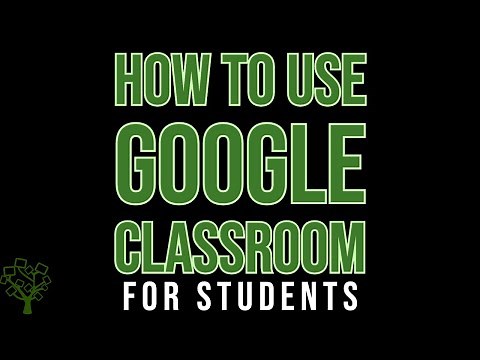 How to Use Google Classroom for Students