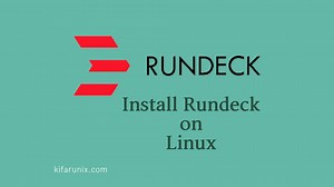 Install Rundeck on Ubuntu 22.04 - kifarunix.com