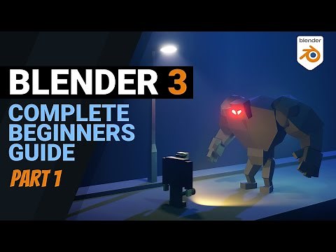 Blender 3 - Complete Beginners Guide - Part 1