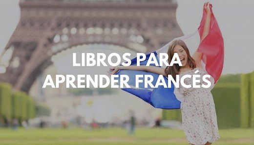 5 Libros para aprender Francés en PDF ¡Gratis!