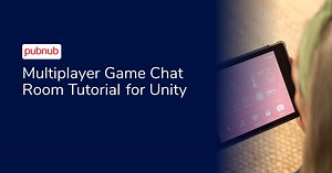 Build an in-game chat room with Unity and PubNub