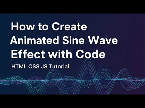How to Create Animated Sine Wave Effect with Code | HTML CSS JS Tutorial