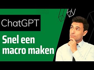 Eenvoudige Excel Macro maken met ChatGPT van OpenAI