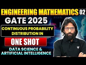 GATE 2025 | Engineering Mathematics 02 | Continuous Probability Distribution One Shot For DA