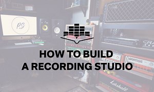 How To Build A Recording Studio