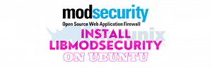 Install ModSecurity with Apache on Ubuntu 22.04 - kifarunix.com