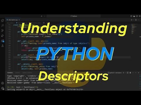 Understanding Python: Descriptors